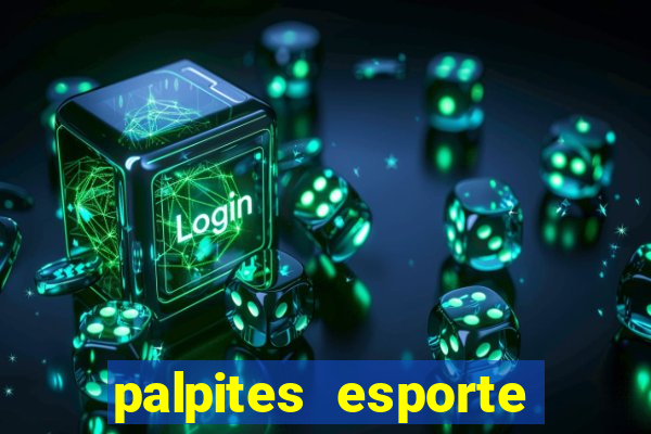 palpites esporte net jogos de hoje